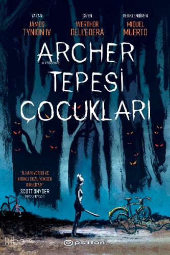 Archer Tepesi Çocukları 3