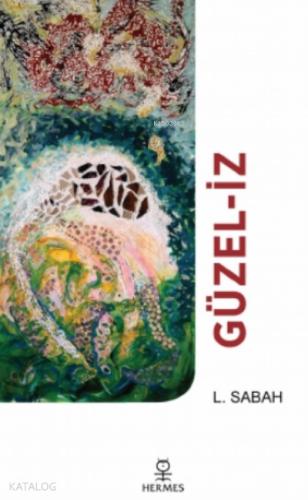Güzel İz