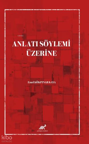 Anlatı Söylemi Üzerine