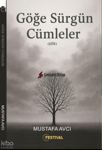 Göğe Sürgün Cümleler