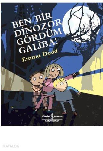 Ben Bir Dinozor Gördüm Galiba