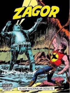 Zagor Klasik Maceralar Dizisi Cilt 72
