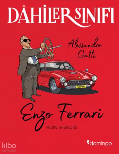 Enzo Ferrari Hızın Efendisi Dahiler Sınıfı