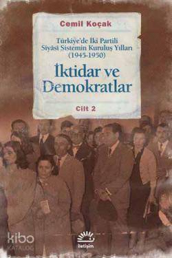İktidar ve Demokratlar Cilt 2
