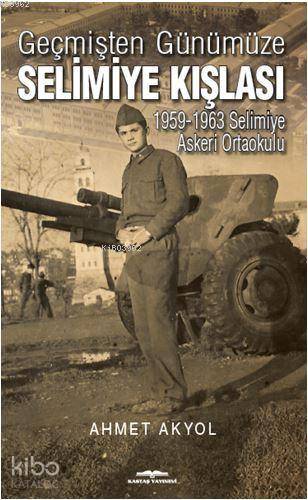 Geçmişten Günümüze Selimiye Kışlası