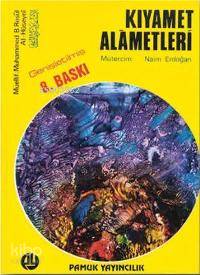 Kıyamet Alametleri Kıyamet 004