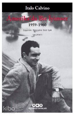 Amerika da Bir İyimser 1959 1960