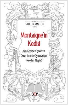 Montaigne in Kedisi