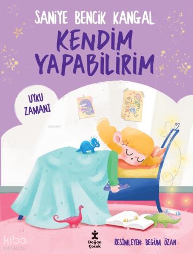 Kendim Yapabilirim Uyku Zamanı
