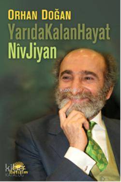 Yarıda Kalan Hayat Niv Jiyan
