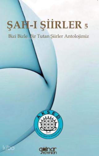 Şah ı Şiirler 5