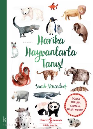 Harika Hayvanlarla Tanış