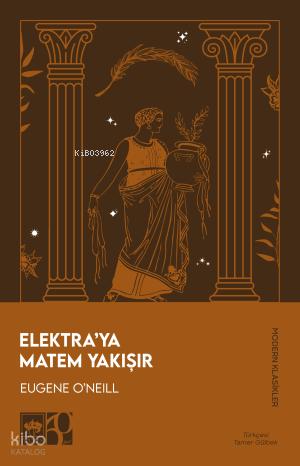 Elektra ya Matem Yakışır
