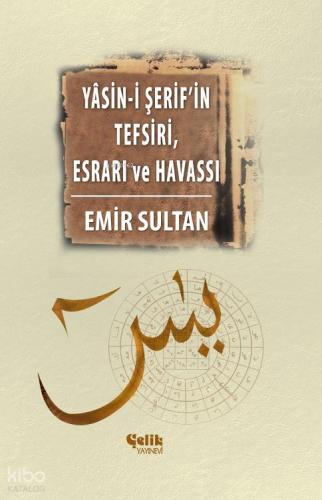 Yasin i Şerif in Meal Tefsiri Esrar ve Havassı