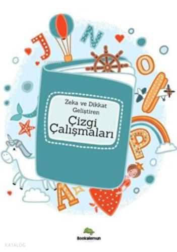 Zeka Ve Dikkat Geliştiren Çizgi Çalışmaları