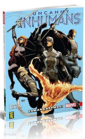 Uncanny Inhumans 1 Zaman Çarpması