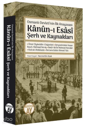 Kanun ı Esasi Şerh ve Kaynakları