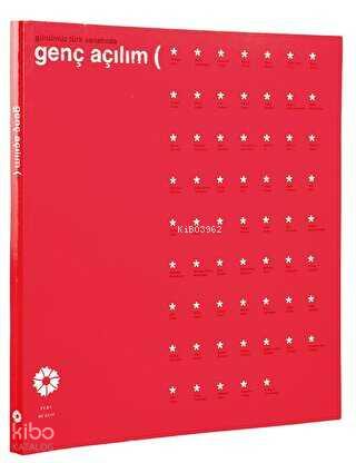 Günümüz Türk Sanatında Genç Açılım