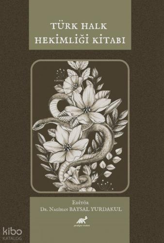 Türk Halk Hekimliği Kitabı