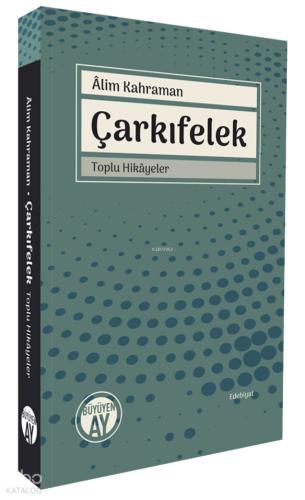 Çarkıfelek Toplu Hikayeler