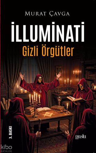 İlluminati Gizli Örgütler