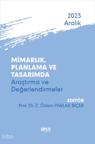 Mimarlık Planlama Tasarımda Araştırma ve Değerlendirmeler 2