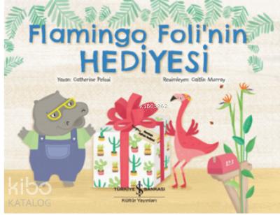 Flamingo Foli nin Hediyesi