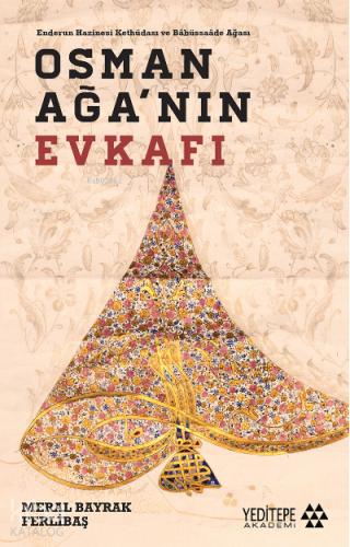 Osman Ağa nın Evkafı