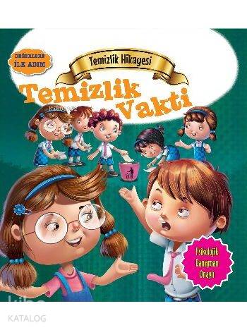 Temizlik Hikayesi Temizlik Vakti