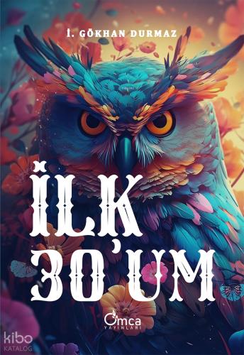 İlk Otuzum