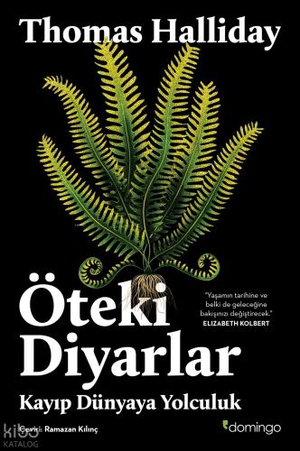 Öteki Diyarlar Kayıp Dünyaya Yolculuk