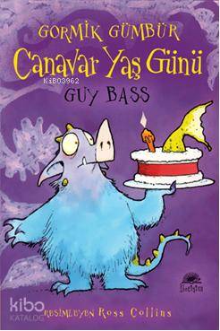 Gor Güm Canavar Yaş Günü