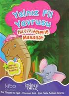 Güzel ve Çirkin Aktivitelerle Masallar