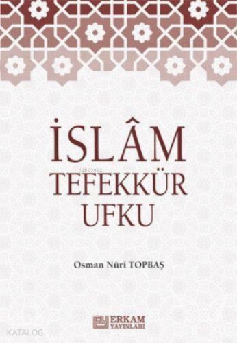 İslam Tefekkür Ufku