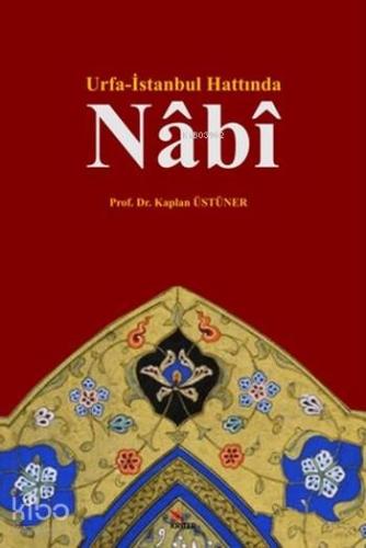 Urfa İstanbul Hattında Nabi