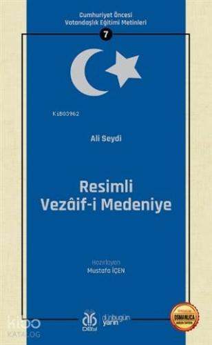 Resimli Vezaif i Medeniye Osmanlıca Aslıyla Birlikte