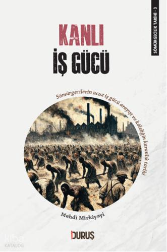 Kanlı İş Gücü