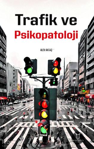 Trafik ve Psikopatoloji