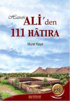 Hazreti Ali den 111 Hatıra
