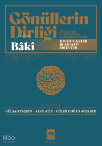 Ötüken Kitap Gönüllerin Dirliği Bâkî