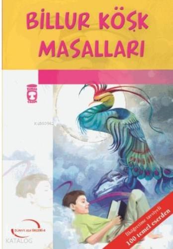Billur Köşk Masalları Gençlik Klasikleri