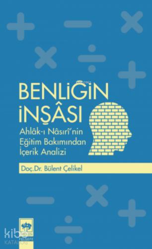 Benliğin İnşası