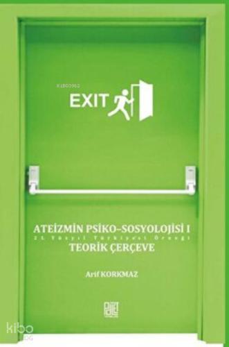 Ateizmin Psiko Sosyolojisi 2 Cilt Takım