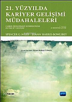 21 Yüzyılda Kariyer Gelişimi Müdahaleleri
