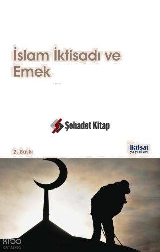 İslam İktisadı ve Emek