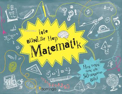 İşte Bunlar Hep Matematik