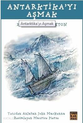 Antarktika yı Aşmak