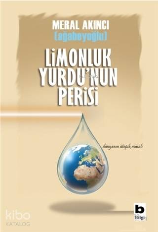 Limonluk Yurdu nun Perisi