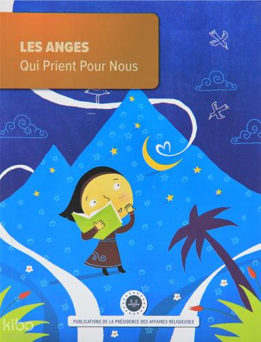 Les Anges Qui Prient Pour Nous Bizim İçin Dua Eden Melekler Fransızca