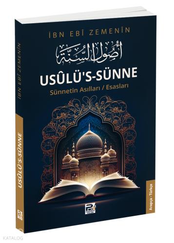 Usûlü s Sünne Sünnetin Asılları Esasları